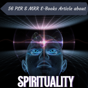 56 Spirituality PLR eBooks and Articles Premium PLR Bundle with Resell Rights and Commercial Use License