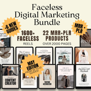 Ultimate Faceless Marketing Starter Kit: 22 High-Quality MRR & PLR Products | Done-For-You Content Suite for Digital Entrepreneurs.